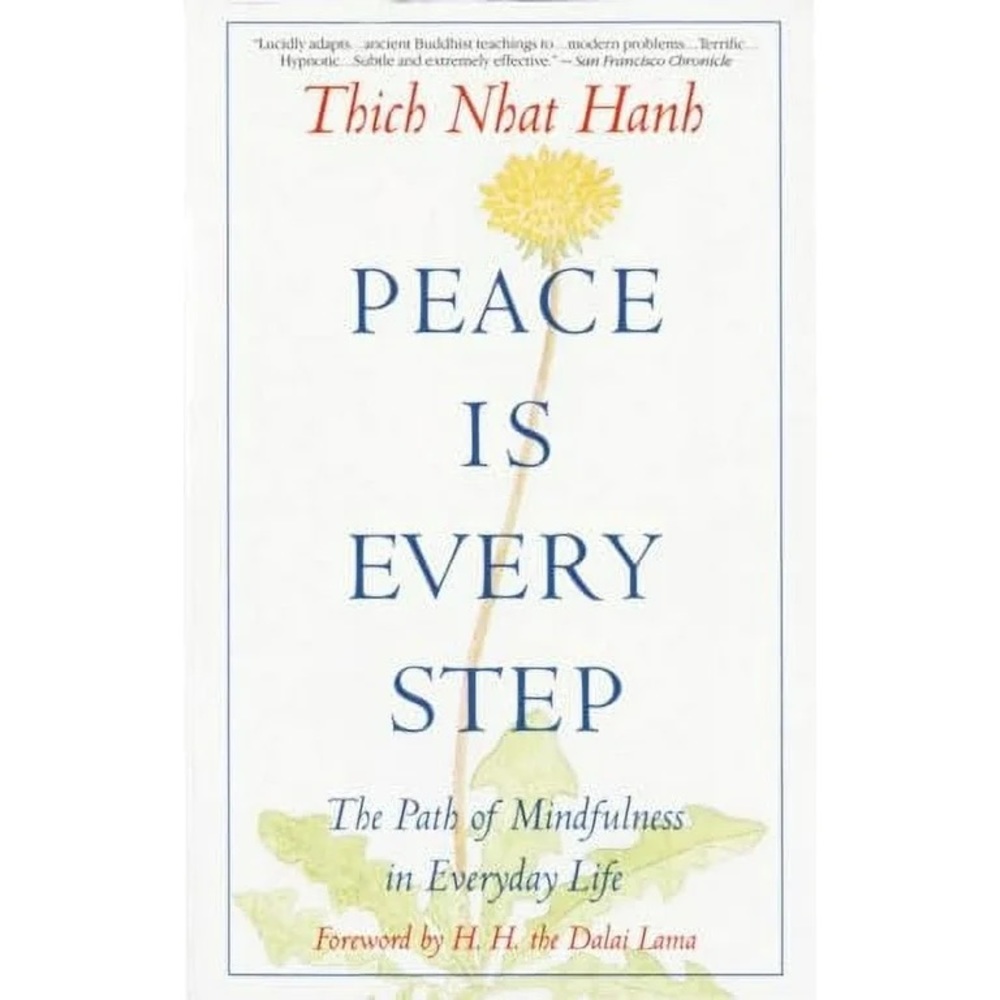 peace is every step book